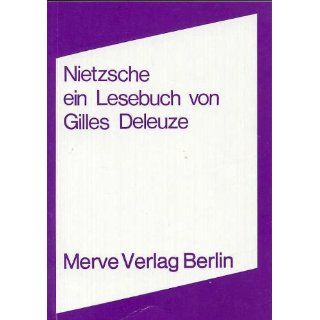 Nietzsche Ein Lesebuch von Gilles Deleuze Gilles Deleuze
