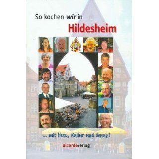 So kochen wir in Hildesheim Simon Frisch (Hg.) Bücher