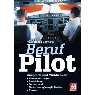 Beruf Pilot Klaus Jürgen Schwahn Bücher