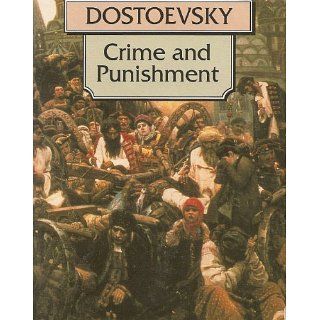 CRIME AND PUNISHMENT (non illustrated) eBook: Fyodor Dostoevsky