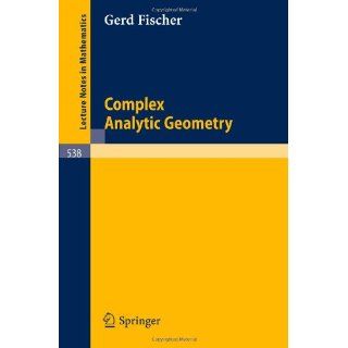 Complex Analytic Geometry (Lecture Notes in Mathematics) 