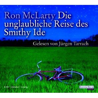 Die unglaubliche Reise des Smithy Ide. 6 CDs Ron McLarty