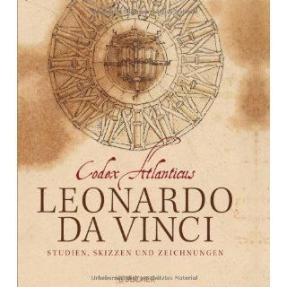 Leonardo da Vinci Codex Atlanticus Studien, Skizzen und Zeichnungen
