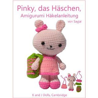 Pinky, das Häschen, Amigurumi Häkelanleitung eBook Sayjai, Andrea