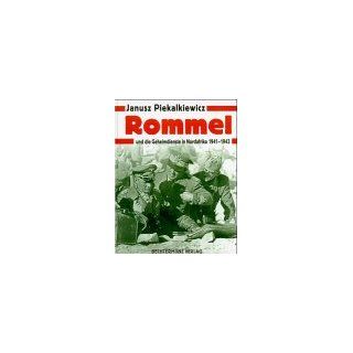 Rommel und die Geheimdienste in Nordafrika 1941 1943 
