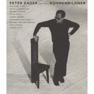 Peter Zadek und seine Bühnenbildner: Wilfried Minks · Götz