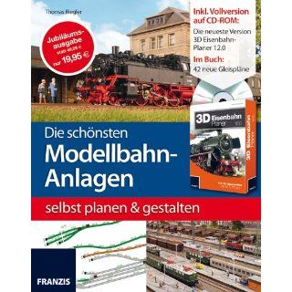 Die schönsten Modellbahn Anlagen selbst planen und gestalten (Buch
