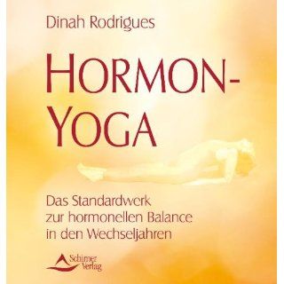 Hormon Yoga   Das Standardwerk zur hormonellen Balance in den
