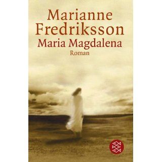 Maria Magdalena. Marianne Fredriksson Bücher