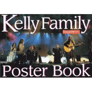 Kelly Family Poster Book Angela Bachmann, Herta Winkler