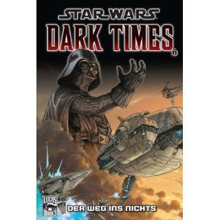 Star Wars Sonderband 65 Dark Times I   Der Weg ins Nichts 