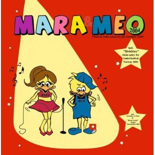 Mara Und Meo 2004 Musik