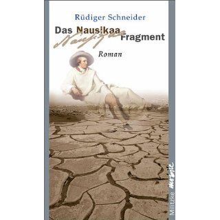Das Nausikaa Fragment Rüdiger Schneider Bücher