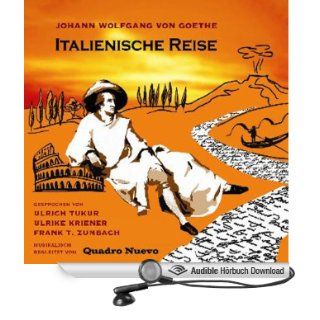 Italienische Reise (Hörbuch Download): Johann Wolfgang von
