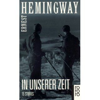In unserer Zeit Ernest Hemingway Bücher