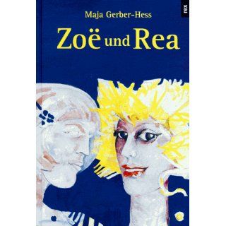 Zoe und Rea Maja Gerber Hess, Maja Gerber  Hess Bücher