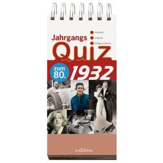 Jahrgangsquiz 1932 zum 80., Kindheit   Jugend   Zeitgeschehen 