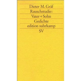Rauschstudie Vater + Sohn Gedichte (edition suhrkamp) 