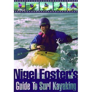 Niget Fosters Surf Kayaking Nigel Foster Englische
