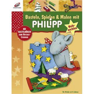 Basteln, Spielen & Malen mit Philipp   Weihnachten Hanne