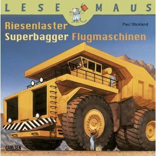 LESEMAUS, Band 89 Riesenlaster, Superbagger, Flugmaschinen 