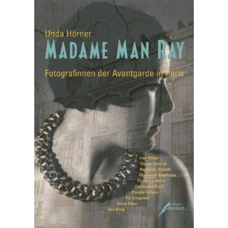 Madame Man Ray Unda Hörner Bücher