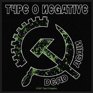 Type O Negative   Dead Again / Hammer [Patch/Aufnäher, Gewebt