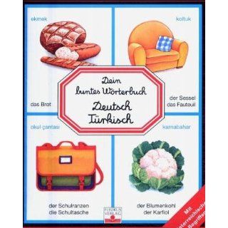 Dein buntes Wörterbuch Deutsch Türkisch Emilie Beaumont