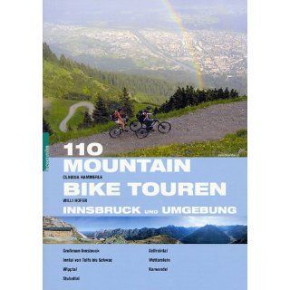 110 Mountainbiketouren   Innsbruck und Umgebung Großraum Innsbruck