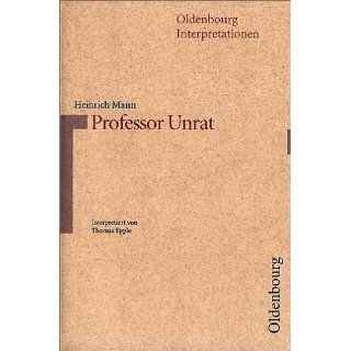 Oldenbourg Interpretationen, Bd.86, Professor Unrat: Thomas