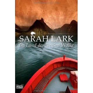 Im Land der weißen Wolke Roman Sarah Lark Bücher