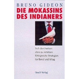 Die Mokassins des Indianers Bruno Gideon Bücher