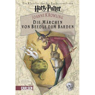 Die Märchen von Beedle dem Barden: J. K. Rowling: Bücher