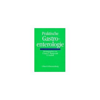 Praktische Gastroenterologie Peter Layer, Ulrich Rosien