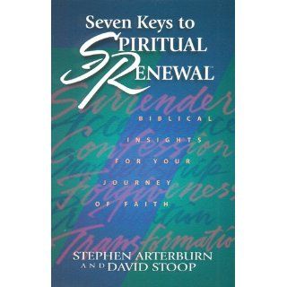 Seven Keys to Spiritual Renewal (Spiritual Renewal Products) 