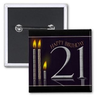 Happy Birthday 21 Pinback Button