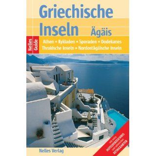 Nelles Guide Griechische Inseln   Ägäis (Reiseführer) / Athen