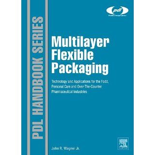 Multilayer Flexible Packaging Technology and Applications for the