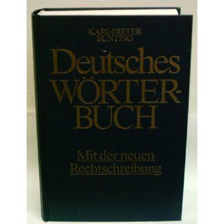 Deutsches Wörterbuch. Mit der neuen Rechtschreibung. KARL