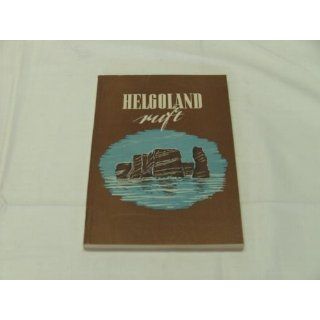 Helgoland ruft.   Bücher