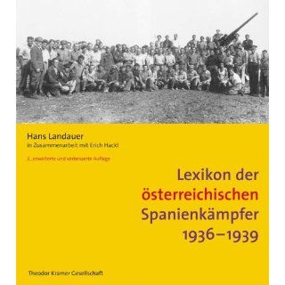 Lexikon der österreichischen Spanienkämpfer 1936 1939 