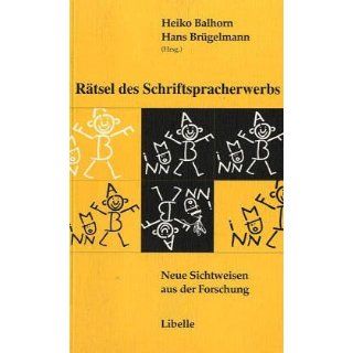 Rätsel des Schriftspracherwerbs: Heiko Balhorn, Hans