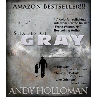 Shades of Gray eBook Andy Holloman, Toni Rakestraw, Laurel Holloman