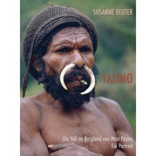 Yalimo: Die Yali im Bergland von West Papua. Ein Portrait. (Bildband