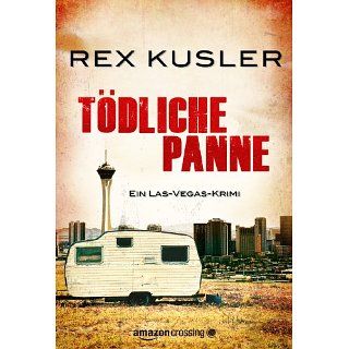 Tödliche Panne Ein Las Vegas Krimi eBook Rex Kusler, Peter Zmyj