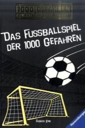 TB   Das Fußballspiel der 1000 Gefahren   1000 Gefahren. Du
