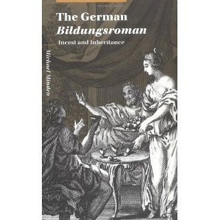 The German Bildungsroman Incest and Inheritance (Cambridge Studies in