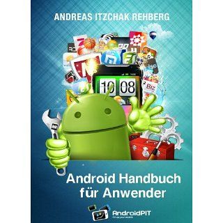 Android Handbuch für Anwender (Izzys Android Handbücher) eBook