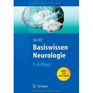 Basiswissen Neurologie (Springer Lehrbuch) eBook: Peter Berlit: 