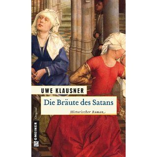 Die Bräute des Satans Historischer Roman eBook Uwe Klausner 